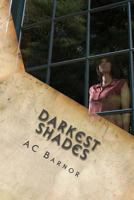 Darkest Shades 1494920816 Book Cover