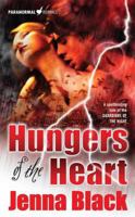 Hungers of the Heart (Guardians of the Night, Bk. 4) 0765357186 Book Cover