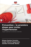 Prévention: la première étape pour éviter l'hypertension (French Edition) 6207187830 Book Cover