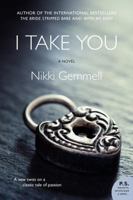 I Take You 0062273418 Book Cover