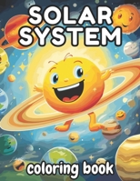 Solar System Coloring Book: Planets for Kids: Fun, Easy and Educational Solar System Coloring Book for Toddlers, Girls, and Boys B0CMJZQPHD Book Cover