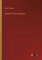 Poems of Life and Nature 3385331625 Book Cover