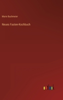 Neues Fasten-Kochbuch 3563934258 Book Cover