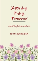 Yesterday, Today, Tomorrow 9370921761 Book Cover