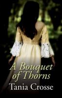 A Bouquet of Thorns 0750533447 Book Cover