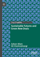 Sustainable Futures and Green New Deals 3031636414 Book Cover