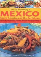 The Complete Mexican South American & Caribbean Cookbook 1844777820 Book Cover