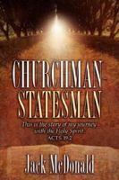 Churchman-Statesman 1600347061 Book Cover