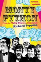 Monty Python, Revised and Updated: From The Flying Circus to Spamalot 1852278250 Book Cover