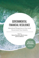 Governmental Financial Resilience: International Perspectives on How Local Governments Face Austerity 1838679278 Book Cover