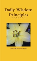 Daily Wisdom Principles 1105057917 Book Cover