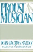 Proust musicien 0521028027 Book Cover