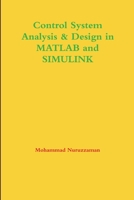Control System Analysis & Design in MATLAB and Simulink 131213951X Book Cover