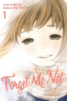 Forget Me Not, Vol. 1 1632362805 Book Cover