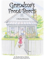 Grandma's Front Porch : A Book of Memories 1970506024 Book Cover