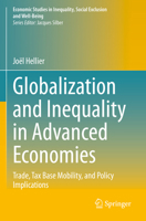 Globalization and Inequality in Advanced Economies: Trade, Tax Base Mobility, and Policy Implications 3031312554 Book Cover