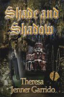 Shade and Shadow 1514274469 Book Cover