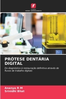 Prótese Dentária Digital (Portuguese Edition) 6630292626 Book Cover
