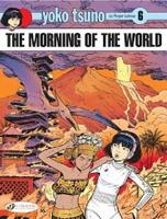 The Morning of the World 1849180822 Book Cover