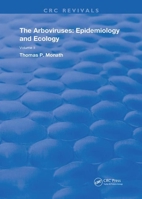 The Arboviruses:: Epidemiology and Ecology 0367256932 Book Cover
