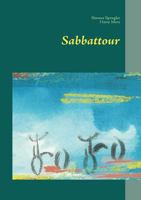 Sabbattour: Eine Runde Auszeit 3842328346 Book Cover
