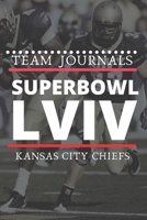 Kansas City Chiefs: Kansas City Chiefs Gift Notebook & Journal | NFL Fan Essential | Kansas City Chiefs Fan Appreciation: This is a Kansas City Chiefs ... notebook for appreciating a Kansas City Fan 166022389X Book Cover