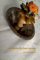 Confetes Da Boa Inveja (Portuguese Edition) 650043708X Book Cover