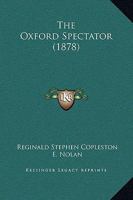The Oxford Spectator 143717227X Book Cover
