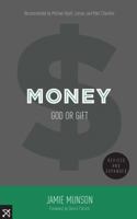 Money: God or Gift (2014) 0988754347 Book Cover