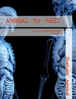 ANIMAL for NEET: 'ALL you need to KNOW...' - Volume III 1639977031 Book Cover