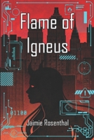 Flame Of Igneus B0BMSV6ZR5 Book Cover