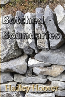 Botched Boundaries 0359531849 Book Cover
