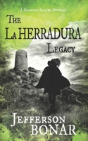 The La Herradura Legacy B08KYJ1WFT Book Cover