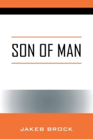 Son of Man 1977265936 Book Cover