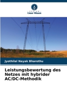 Leistungsbewertung des Netzes mit hybrider AC/DC-Methodik 6204585207 Book Cover