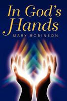 In God's Hands 1450059015 Book Cover