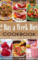 The 2 Day a Week Diet Cookbook 0990632105 Book Cover