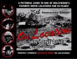 On Location in Lone Pine 0692314652 Book Cover