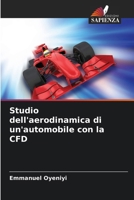 Studio dell'aerodinamica di un'automobile con la CFD (Italian Edition) 6208008727 Book Cover
