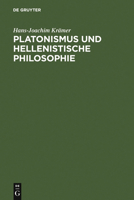 Platonismus Und Hellenistische Philosophie 3110036436 Book Cover