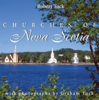 Churches of Nova Scotia 1550024787 Book Cover
