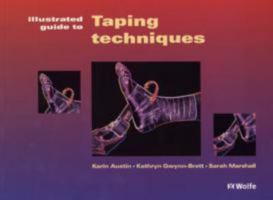 Illustrated Guide To Taping Techniques 0723416354 Book Cover