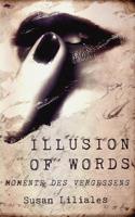 Illusion of Words - Momente Des Vergessens 1545140006 Book Cover