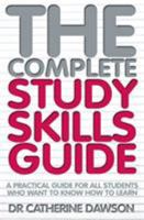 The Complete Study Skills Guide 1845284453 Book Cover