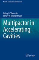 Multipactor in Accelerating Cavities 3030481972 Book Cover