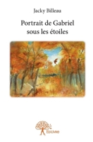 Portrait de Gabriel sous les étoiles (French Edition) 2332846530 Book Cover