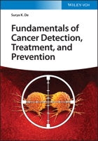 Fundamentals of Cancer Detection, Treatment, and Prevention 1st Edition by Surya K De 3527350659 Book Cover