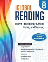 Iglobal Reading, Grade 8: Power Practice for School, Home, and Tutoring 1944346430 Book Cover