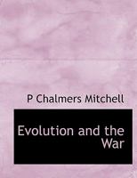 Evolution and the War 1430447370 Book Cover