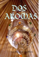 DOS Aromas 0359154956 Book Cover